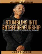 Stumbling Into Entrepreneurship