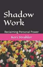 Shadow Work