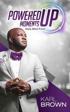 Powered Up Moments