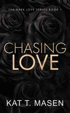 Chasing Love - Special Edition