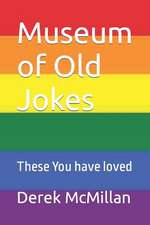 Museum of Old Jokes