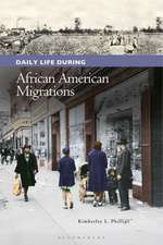 Daily Life during African American Migrations