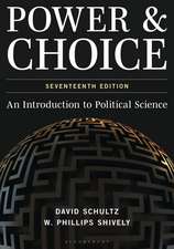 Power & Choice: An Introduction to Political Science