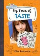 My Sense of Taste