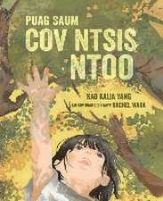 Puag Saum Cov Ntsis Ntoo (from the Tops of the Trees)