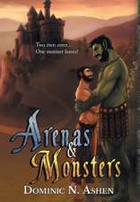 Arenas & Monsters