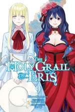 The Holy Grail of Eris, Vol. 9 (manga)