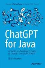 ChatGPT for Java: A Hands-on Developer's Guide to ChatGPT and Open AI APIs