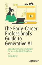 The Early-Career Professional’s Guide to Generative AI