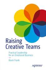 Raising Creative Teams