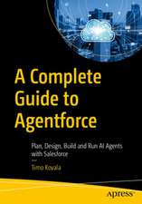 A Complete Guide to Agentforce