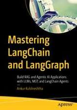 Mastering LangChain and LangGraph
