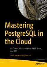 Mastering PostgreSQL in the Cloud