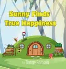 Sunny Finds True Happiness