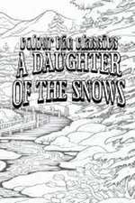 A Daughter of the Snows