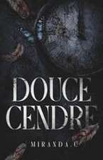 DOUCE CENDRE