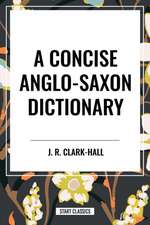 Concise Anglo-Saxon Dictionary