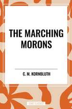 The Marching Morons