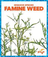 Famine Weed