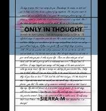 Only In Thought
