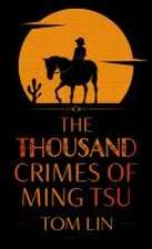 The Thousand Crimes of Ming Tsu