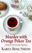 Murder with Orange Pekoe Tea