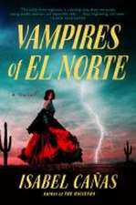 Vampires of El Norte