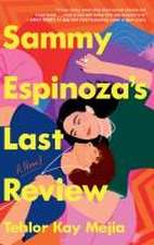 Sammy Espinoza's Last Review