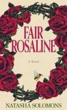 Fair Rosaline