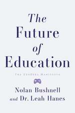 The Future of Education