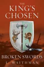 Broken Swords