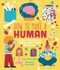 How to Make a Human