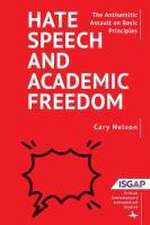 Nelson, C: Hate Speech and Academic Freedom