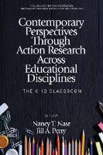 Contemporary Perspectives Through Action Research Across Educational Disciplines