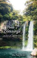 Pools of Blessings