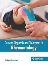 Current Diagnosis and Treatment in Rheumatology