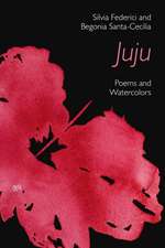 Juju: Poems and Watercolours