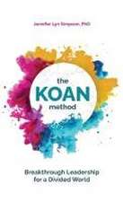 The KOAN Method