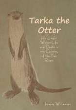 Tarka the Otter