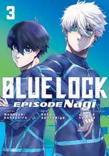 Blue Lock: Episode Nagi 3