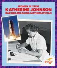 Katherine Johnson: Barrier-Breaking Mathematician