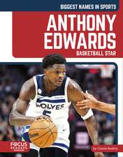 Anthony Edwards: Basketball Star