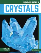 Crystals