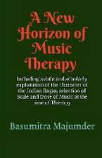 A New Horizon of Music Therapy