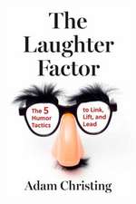 The Laughter Factor
