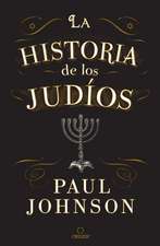 La Historia de Los Judíos / A History of the Jews