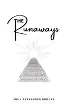 The Runaways