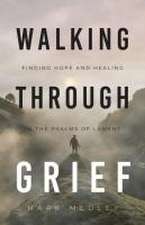 Walking Through Grief