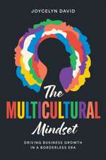 The Multicultural Mindset