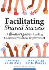 Facilitating Shared Success